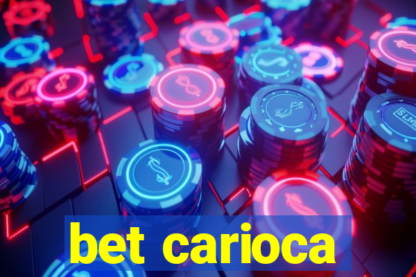 bet carioca